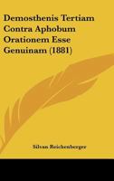 Demosthenis Tertiam Contra Aphobum Orationem Esse Genuinam (1881) 1272160610 Book Cover