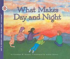 What Makes Day and Night 0690877897 Book Cover