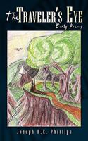 The Traveler's Eye: Early Poems 1438973527 Book Cover