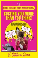 Chileee Here are 5 Credit Mistakes That’s Costing You ire Than You Think B0FGDQW7NM Book Cover