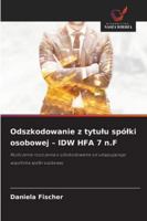 Odszkodowanie z tytulu spólki osobowej - IDW HFA 7 n.F (Polish Edition) 620889882X Book Cover