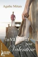 Un Valentin Pour Valentine 2917822511 Book Cover