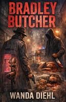 Bradley Butcher B0GZC86HRH Book Cover