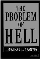 The Problem of Hell "Concise" 1387638947 Book Cover