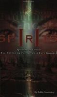Spirits of St. Louis II: The Return of the Gateway City Ghosts 189144218X Book Cover