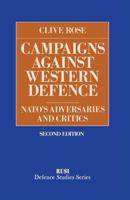 Campaigns Against Western Defence: Nato's Adversaries and Critics 0333432096 Book Cover