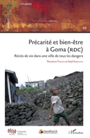Précarité et bien-être à Goma (RDC): Récits de vie dans une ville de tous les dangers (Cahiers Africains) (French Edition) 2343105030 Book Cover
