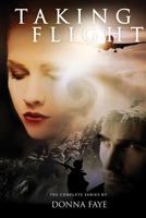 Taking Flight: The Complete Series 1723817279 Book Cover