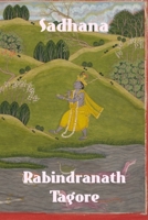 Sadhana: The Realisation of Life 1779450079 Book Cover