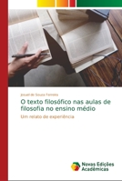 O texto filosófico nas aulas de filosofia no ensino médio 6139691192 Book Cover