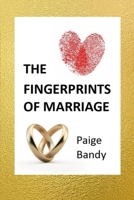 The Fingerprints of Marriage B0B7QLFT6D Book Cover