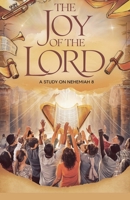 The Joy of the Lord (Bible Study Guides) B0F5TS8R1N Book Cover