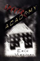 Spectre Academy 1441541993 Book Cover