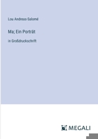 Ma; Ein Porträt: in Großdruckschrift (German Edition) 3387076223 Book Cover