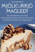 Mjólkurrjómagleði 1783571764 Book Cover