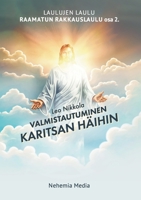 Raamatun rakkauslaulu: Valmistautuminen Karitsan häihin osa 2. 9527111153 Book Cover