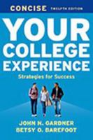 Your College Experience Concise 1319029191 Book Cover