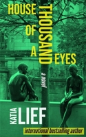 House of a Thousand Eyes 0988746255 Book Cover