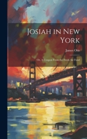 Josiah in New York: Or, A Coupon From the Fresh air Fund 1022170376 Book Cover