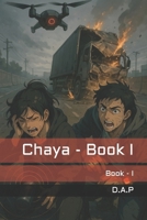 Chaya: Book - I B0FJ8455YS Book Cover