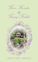 Fears, Facades, and Funny Freckles 1438975082 Book Cover