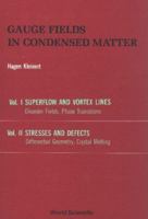 Gauge Fields in Condensed Matter 9971502100 Book Cover