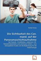 Die Sichtbarkeit des Can. mand. auf der Panoramaschichtaufnahme 3639357302 Book Cover