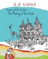 The Making Of Fort Kochi 938309835X Book Cover