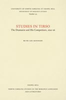 Studies in Tirso: The Dramatist and His Competitors, 1620-26 0807891525 Book Cover