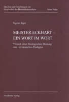 Meister Eckhart - Ein Wort Im Wort 3050045167 Book Cover