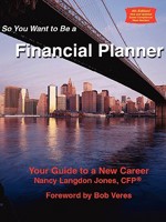 So You Want to Be a Financial Planner 3rd Edition 1603530231 Book Cover