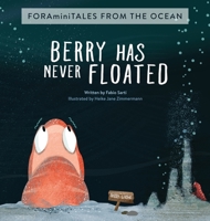 Berry has never floated (Foraminitales from the Ocean) 8269387827 Book Cover