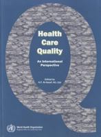 Health Care Quality: An International Perspective 9290222255 Book Cover