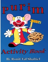 Purim Activity book 1796968641 Book Cover