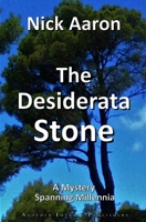 The Desiderata Stone 9464982918 Book Cover