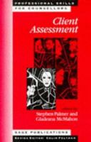 Client Assessment (Professional Skills for Counsellors series) 0803975031 Book Cover