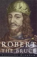 Robert the Bruce 0094764409 Book Cover