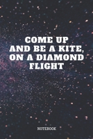 Notebook: Kite Surfing Quote / Kitesurfing Saying Kite Sport Planner / Organizer / Lined Notebook (6 x 9) 1671169972 Book Cover