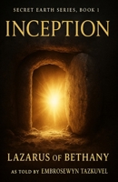 Inception (Secret Earth Series Book 1) 0938001477 Book Cover