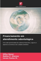 Financiamento em atendimento odontológico (Portuguese Edition) 6202419016 Book Cover