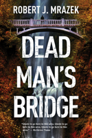 Dead Man's Bridge 1683316096 Book Cover