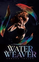 Water Weaver 0228887194 Book Cover