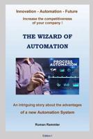 The Wizard of Automation 1546328246 Book Cover