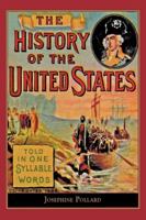 A Child's History of America: Told in One-Syllable Words (A Child's History of America, 1) 1889128422 Book Cover