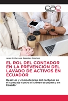 El Rol del Contador En La Prevención del Lavado de Activos En Ecuador 6137358127 Book Cover
