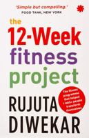 The 12-Week Fitness Project 9353450888 Book Cover