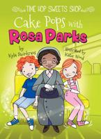 Cake Pops with Rosa Parks 1683424271 Book Cover