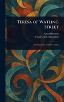Teresa of Watling Street 1023444925 Book Cover