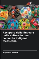 Recupero della lingua e della cultura in una comunità indigena messicana (Italian Edition) 6208507979 Book Cover