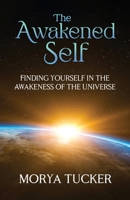 The Awakened Self B0H15DYMBX Book Cover